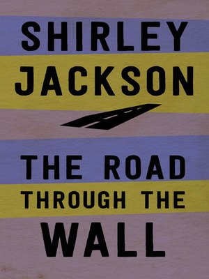 cover image of The Road Through the Wall